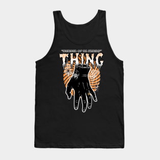 Thing: Member of the Family Tank Top